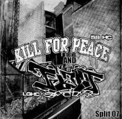 Kill For Peace : Split 07'